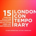 Opening: London Contemporary - 15th edition