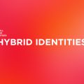 Call: Hybrid Identities - Borders Art Fai 2025