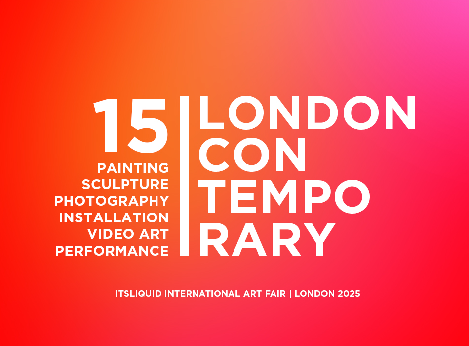 Opening: London Contemporary - 15th edition